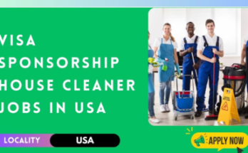 House Cleaner Jobs in USA with Visa Sponsorship 2024