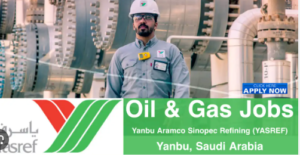 YASREF Careers in Yanbu-Saudi Arabia | Latest Oil and Gas Jobs 2024