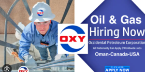 OXY Oil and Gas Jobs | Occidental Petroleum Careers USA-Oman-Canada-Qatar