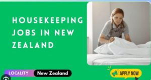 Housekeeper Jobs in New Zealand With Visa Sponsorship 2024