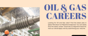 Qatar Petroleum Careers Latest Job Opportunities in Oil and Gas 2024