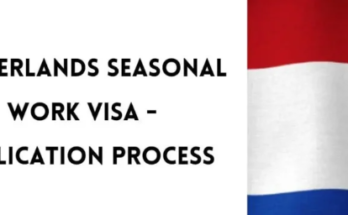 Netherland Seasonal Jobs Opportunity for Non-EU/ International Workers