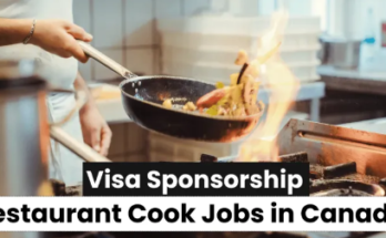 Restaurant Cook Jobs in Canada with Visa Sponsorship 2024