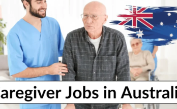 caregiver jobs in australia with visa sponsorship for foreigners