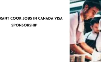 Restaurant Cook Jobs in Canada for Foreigners with Visa Sponsorship 2024
