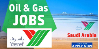 YASREF Careers in Yanbu-Saudi Arabia | Latest Oil and Gas Jobs 2024