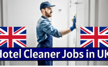 Hotel Cleaner Jobs in UK with Visa Sponsorship – Apply Now