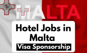 Hotel Jobs in Malta with Visa Sponsorship 2024