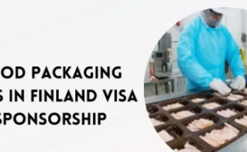 Food Packaging Jobs in Finland 2024 – Visa Sponsorship