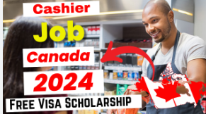 Cashier Jobs in Canada with Visa Sponsorship Oct 2024