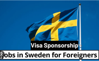 Visa Sponsorship Jobs in Sweden for Foreigners – Apply Now